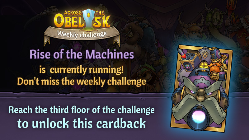 Across The Obelisk Rise Of The Machines Weekly Challenge Is Live Now