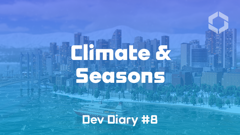 Cities Skylines II Climate Seasons Steam News