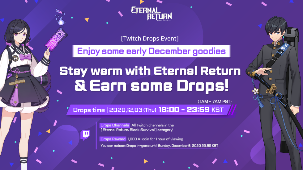 Eternal Return - Season 2 is out NOW! ✨ on X: 🔥🔥DROP IT!! 🔥🔥 More Twitch  Drops are coming your way! Tune in for some ER streams and get 1,500 A-Coin  or