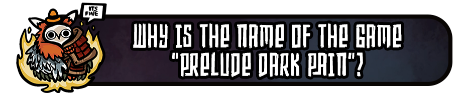 NEWS - Prelude Dark Pain : Accès anticipé disponible + 28.07.2026 : FAQ 9 f53e256553352eda45d03d6e60473ad5fc3f3849 | RPG Jeuxvidéo