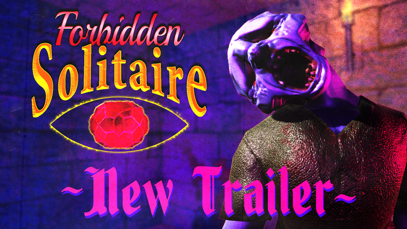 Disturbing New Forbidden Solitaire Trailer Unleashed