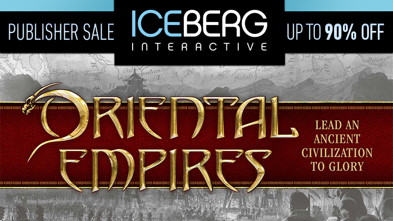 Oriental Empires 80% OFF During Iceberg Interactive Publisher Sale!
