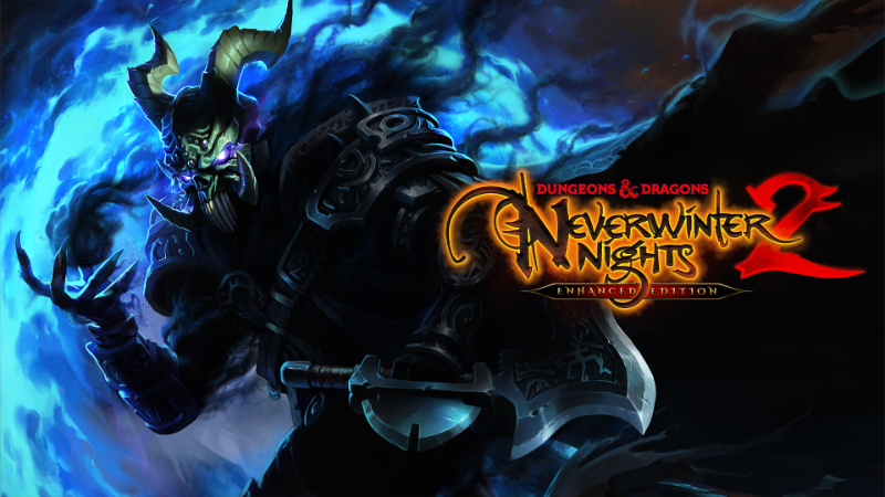 Available Now: D&D Neverwinter Nights 2: Enhanced Edition! Play Today!
