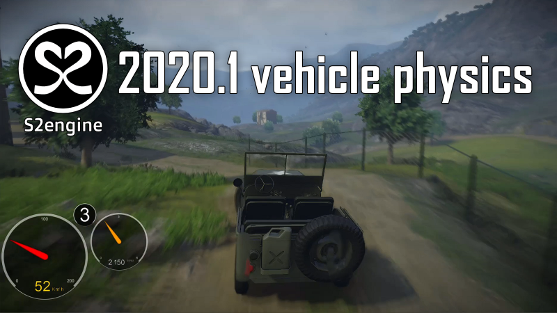 S2ENGINE HD - S2ENGINE HD 2020.1 DEVLOG #2 - Steam News