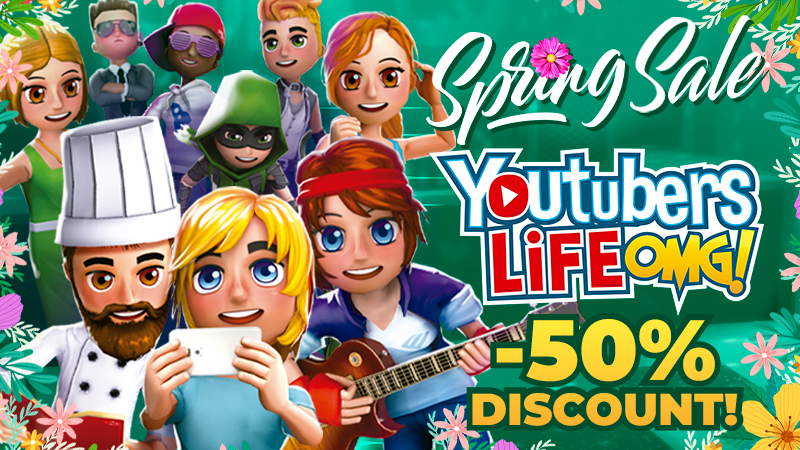 SPRING SALE! Get Youtubers Life OMG at half price