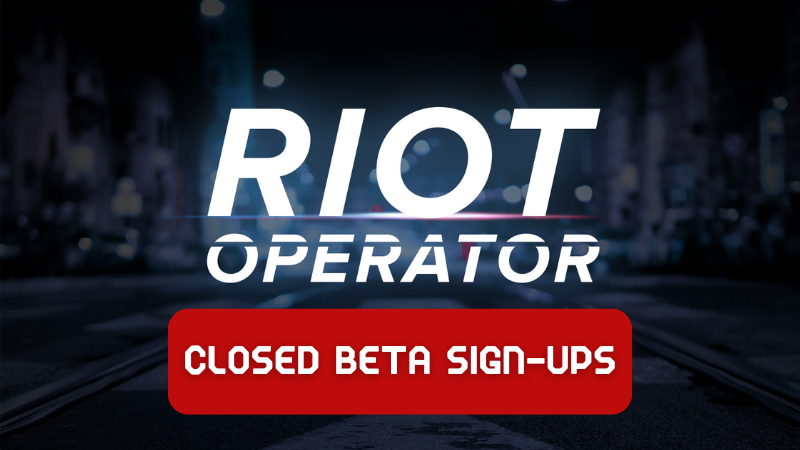 Riot Operator - Join the Closed Beta!