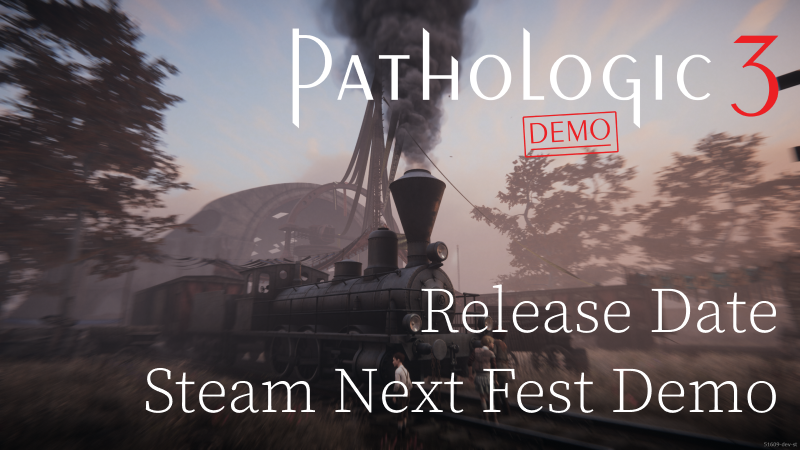 Pathologic 3 Demo and Release Date