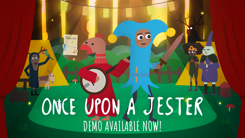 Once Upon a Jester - a theatrical, musical adventure is coming to PC in 2022!