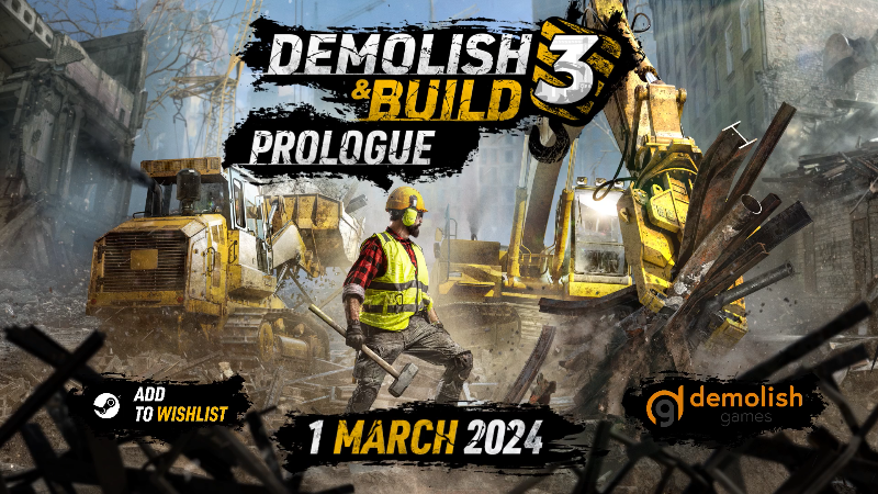 Demolish &amp; Build 3 Prologue - Release Date Trailer