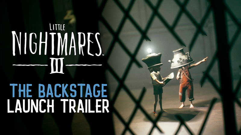 The Backstage, the first DLC for Little Nightmares III is out now.