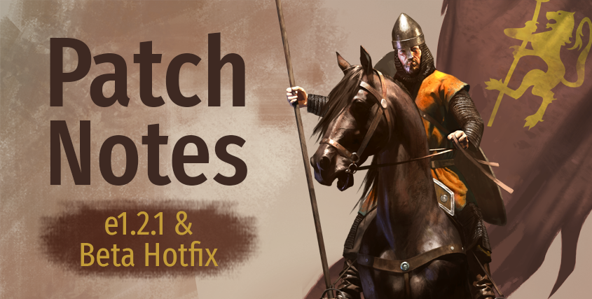 Mount & Blade II: Bannerlord - Patch Notes E1.2.1 & Beta Hotfix - Steam ...