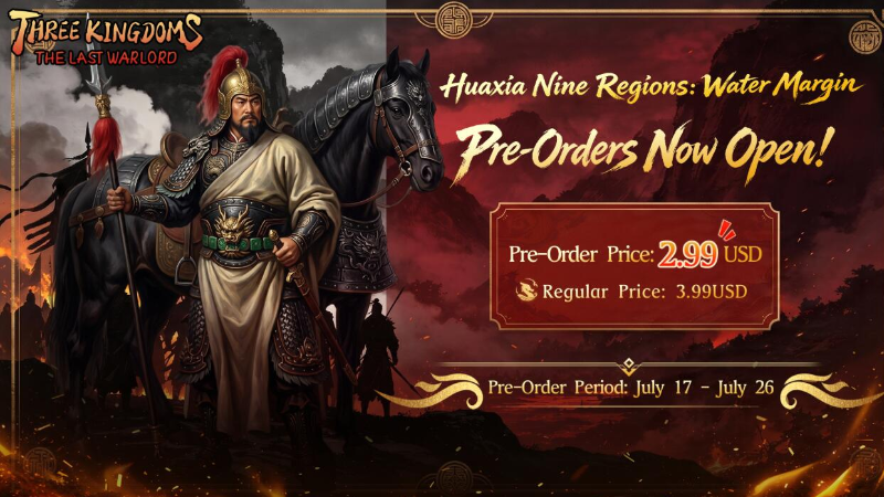 Huaxia Nine Regions: Water Margin DLC Pre-Orders Now Open!