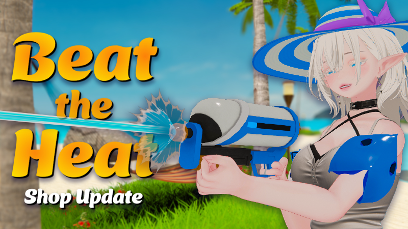Shop Update: Beat the Heat! Available until Aug 7 and July 1!