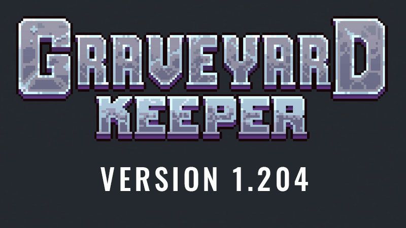 Graveyard Keeper Version 1 204 Steam News   B8daaf8786cf193e2e29e2643f7056d1a0b2dfde 