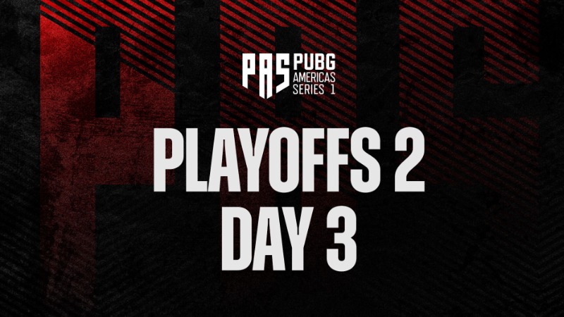 PAS1 Playoffs 2 - Day 3