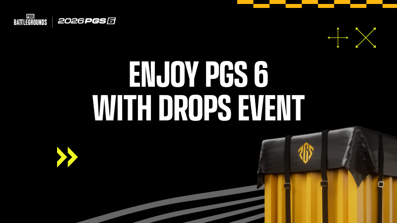 Watch PGS 6 and Get Drops!