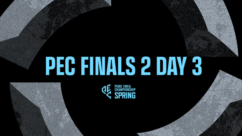 PEC: Spring Finals 2 - Day 3