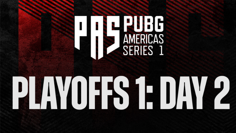 PUBG Americas Series 1 Playoffs 1: Day 2