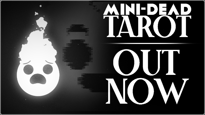 Mini-Dead: Tarot is OUT
