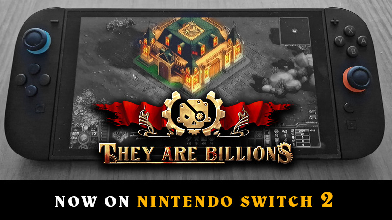 They Are Billions now on Nintendo Switch 2