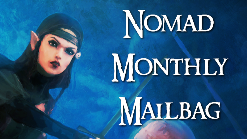 Nomad Monthly Mailbag + More Platforms