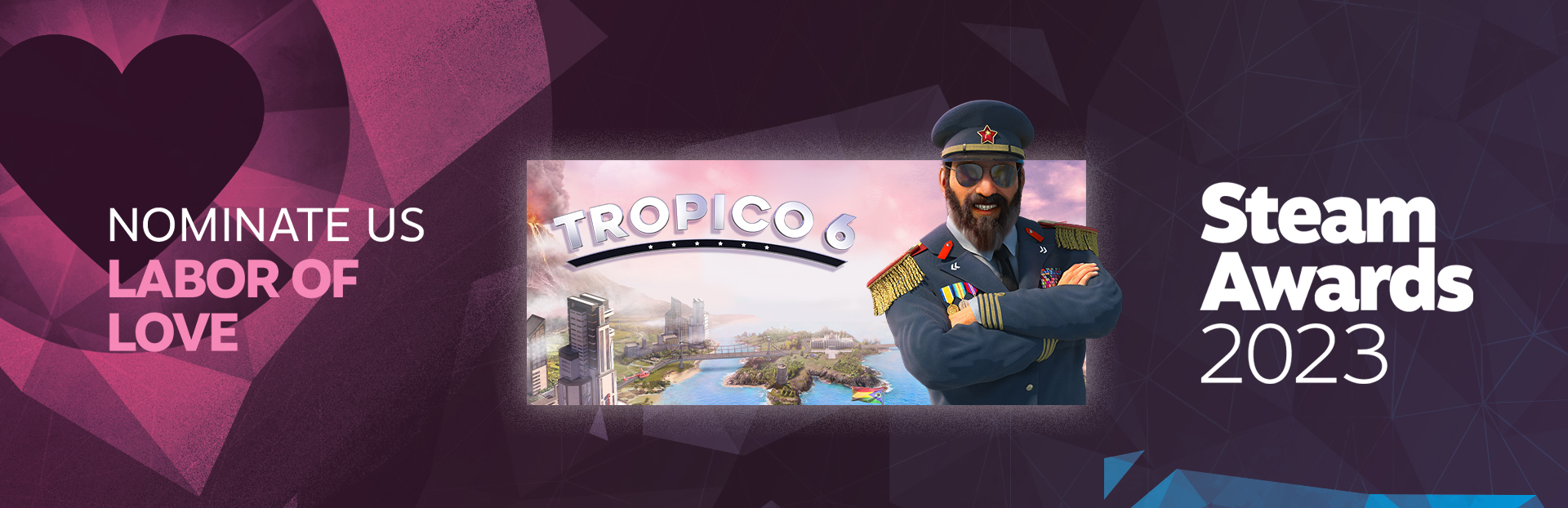 El Prez wants you to nominate Tropico 6 for the 'Labor of Love' Award