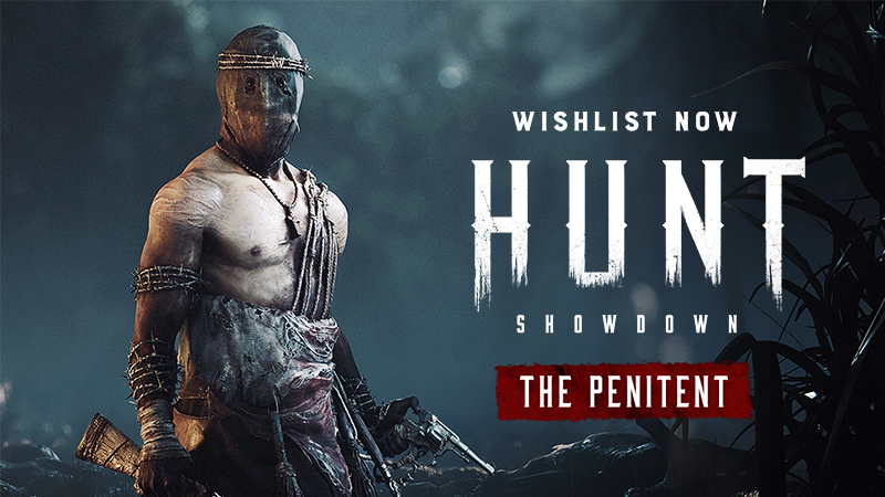 Hunt Showdown The Penitent Wishlist Now Steam News   Db03633ec6912c9c38ab66cc36551d1359e7ae93 