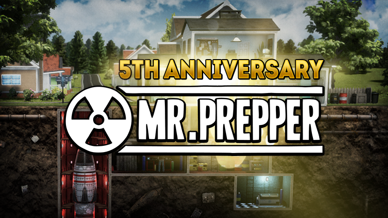 Mr. Prepper's 5th Year Anniversary Celebration