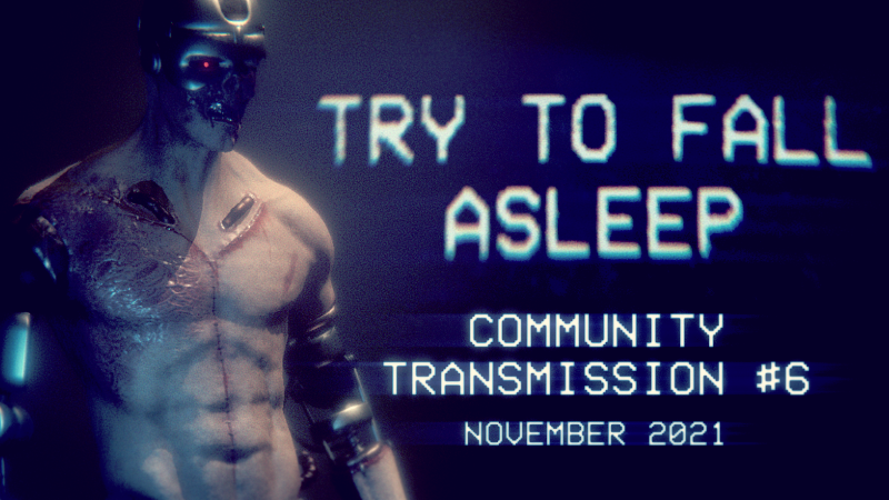 try-to-fall-asleep-try-to-fall-asleep-community-transmission-6-november-2021-steam-news