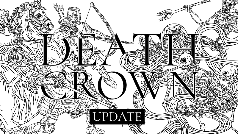 Death Crown - Small update - Steam News