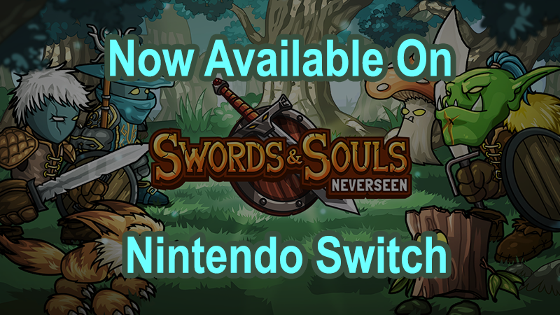 Swords & Souls: Neverseen on Steam