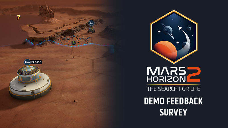 Mars Horizon 2 - Demo Feedback Survey