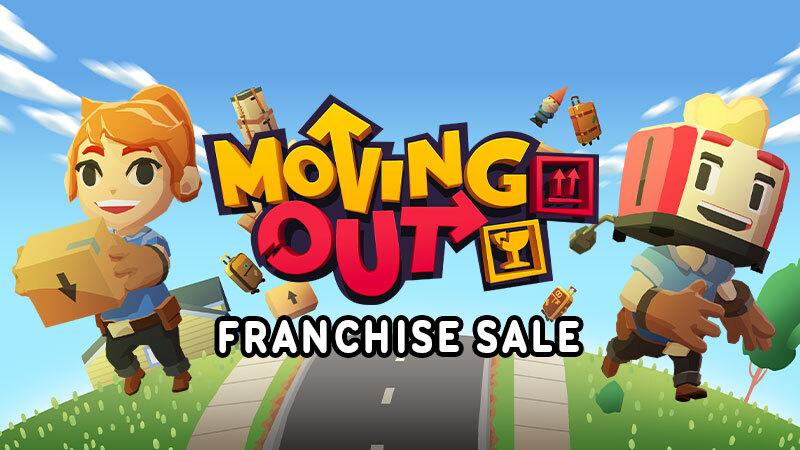 ????Moving Out Franchise Sale