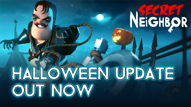Secret Neighbor: Hello Neighbor Multiplayer - Halloween Update : New Class,  Lighting & More! - Steam News
