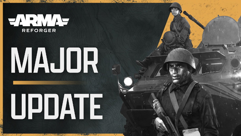 Bohemia Interactive - Arma Reforger Major Update! - Steam News