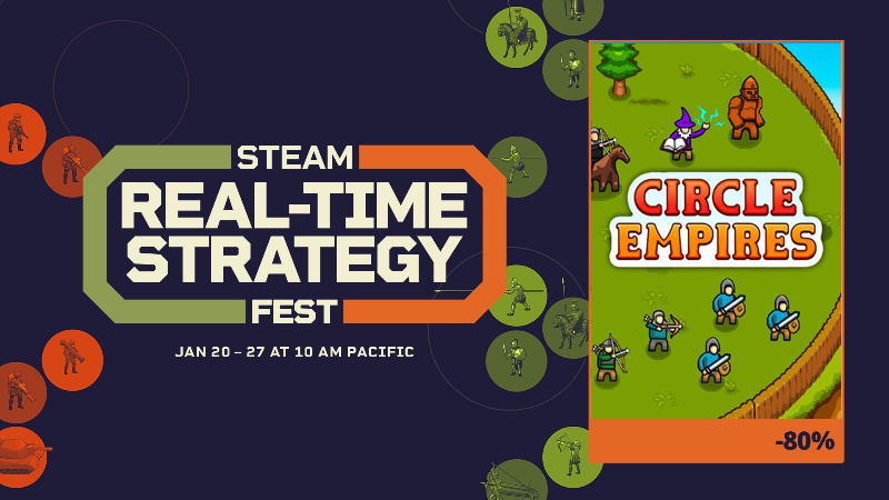 Circle Empires: Celebrating Our Favourite RTS' During Steam's RTS Fest!