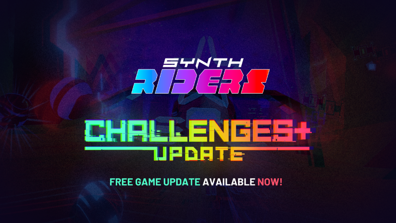 Synth Riders - Free Challenges+ Update Brings Up the Chaos! - Steam News