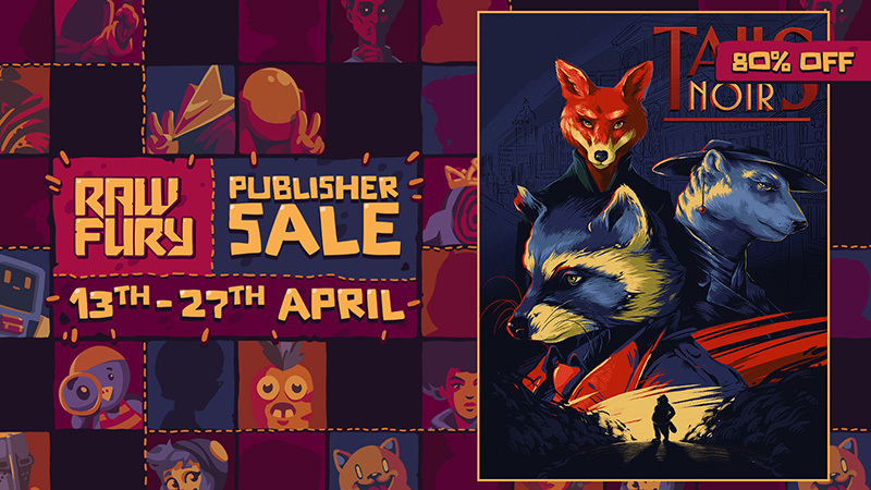 Raw Fury Publisher Sale