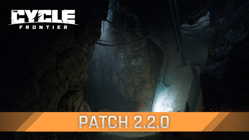 Steam :: The Cycle: Frontier :: The Cycle: Frontier - Patch 2.2.0