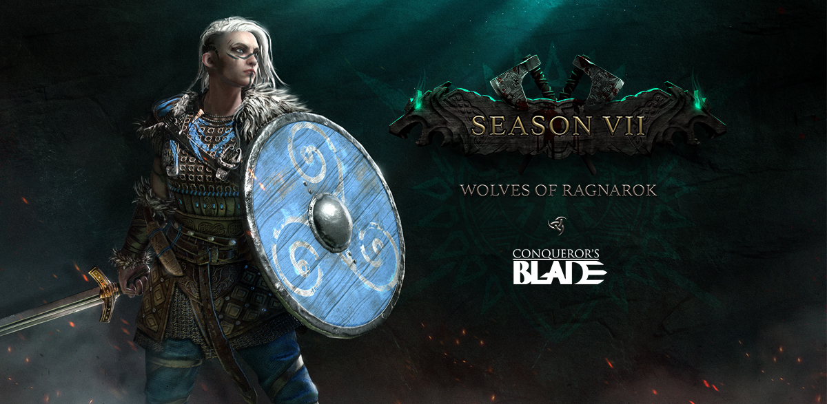 Season VII Patch Notes - Conqueror's Blade