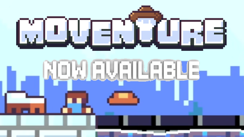 Moventure is 100% ON