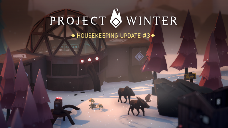 Steam :: Project Winter :: Project Winter Housekeeping Update 3