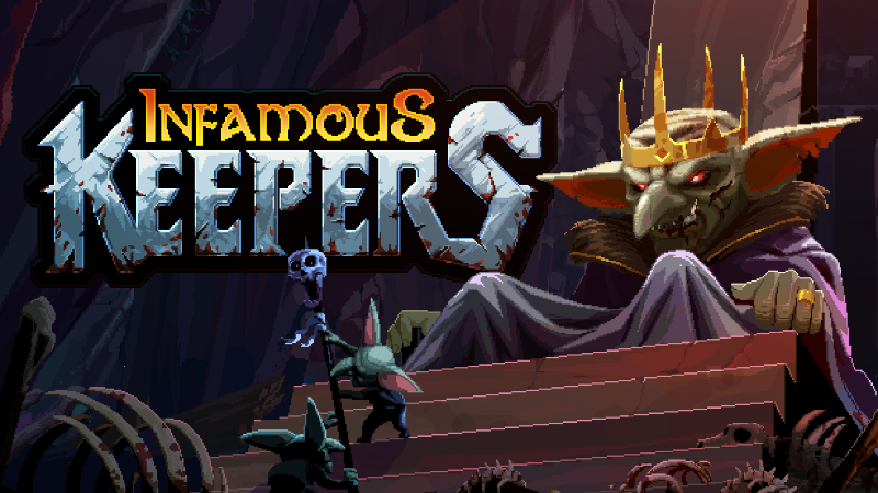 Announcing Infamous Keepers 🩸