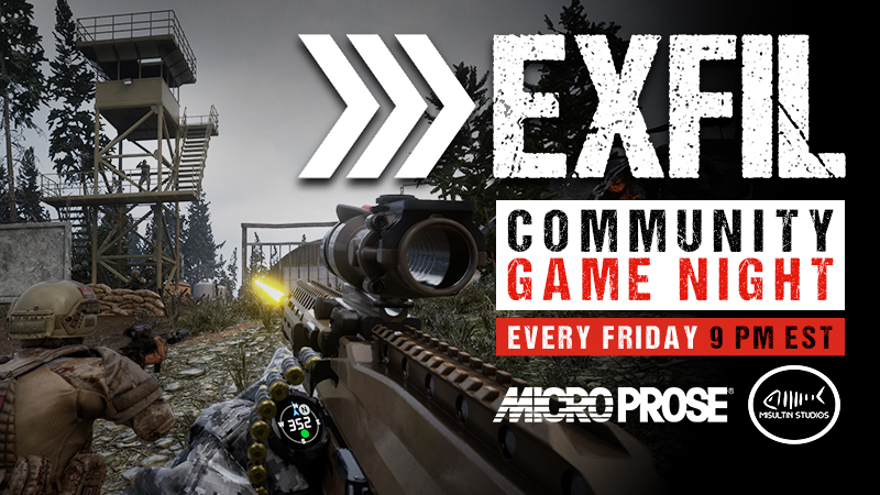 EXFIL Community Game Night – Fridays @ 9PM EST