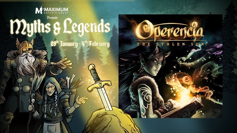 70% off! - Check out Operencia: The Stolen Sun in the Myths &amp; Legends Event!