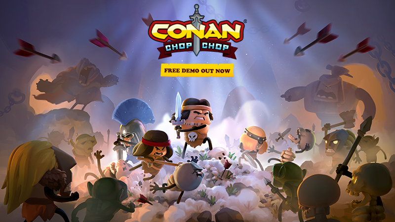 Try out the new Demo for Conan Chop Chop!