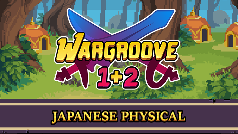 Wargroove 1 + 2 Physical is coming to Japan!