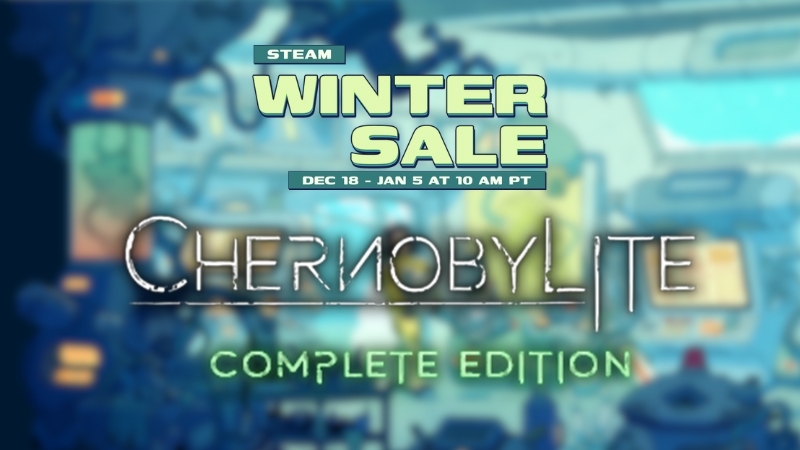 ❄️ Steam Winter Sale 2025 is on! Grab Chernobylite games with discounts! 🩵