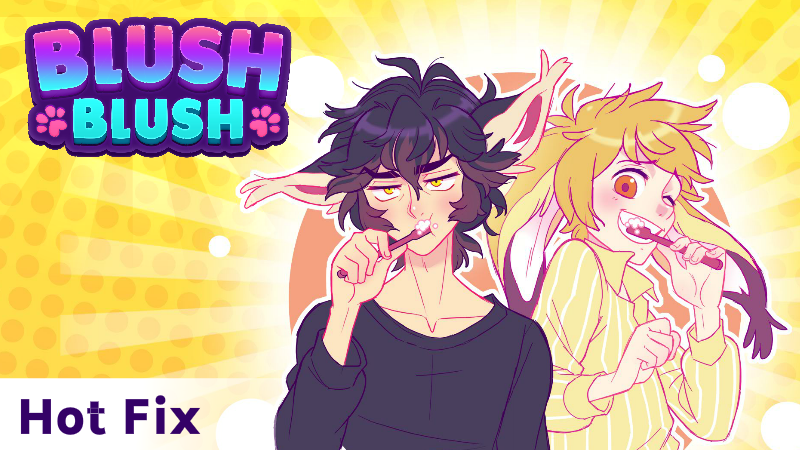 Blush Blush - Hot Fix to the Limited Time Events (Oops!) - Steam News