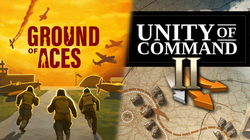 Bundle: Unity of Command II x Ground of Aces (+ Dev Livestream!)